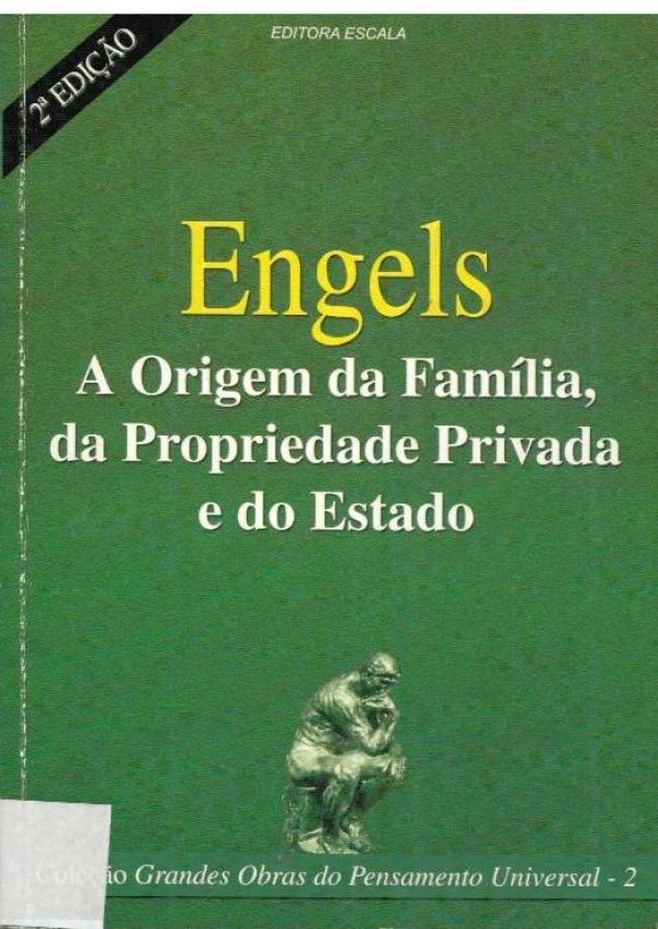 Origem da Família, da Propriedade Privada e do Estado, A